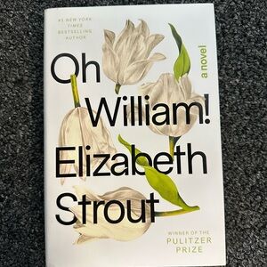 ⭐️ 3 for $15 ⭐️ Oh William! by Elizabeth Strout - White and Green Cover